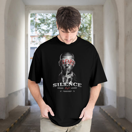 SILENCE SPEAKS LOUDER